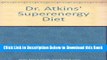 [Best] Dr. Atkins  Superenergy Diet Online Books