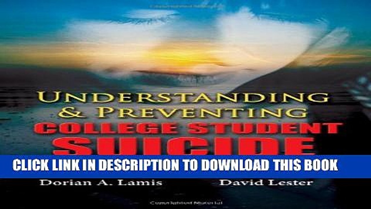 [PDF] Understanding and Preventing College Student Suicide Popular Online