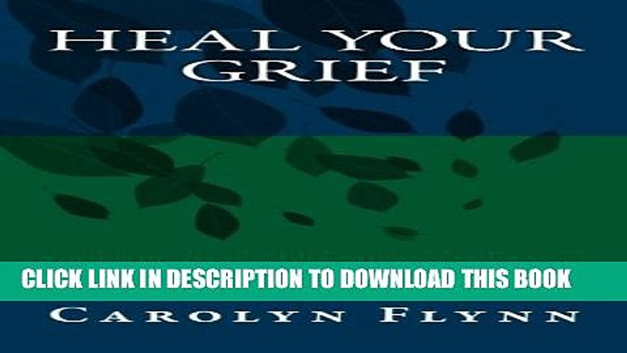 [PDF] Heal Your Grief Full Online