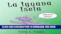 [PDF] La Iguana Isela: Â¡Quiero viajar! (ColecciÃ³n Infantil Aprendiendo Valores nÂº 3) (Spanish