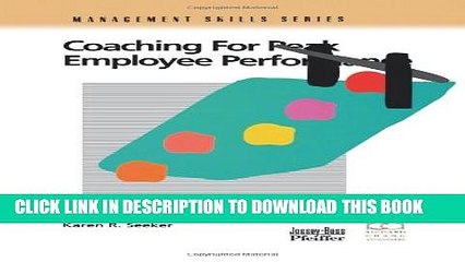 [PDF] Coaching for Peak Employee Performance: A Practical Guide to Supporting Employee Development