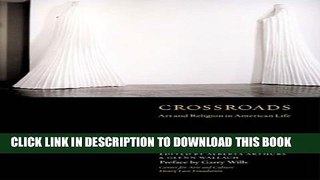 [PDF] Crossroads: Art and Religion in American Life Full Online