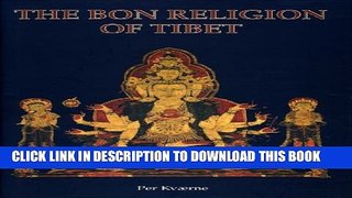 [PDF] The Bon Religion of Tibet: The Iconography of a Living Tradition Full Colection