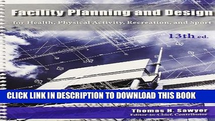[PDF] Facility Planning and Design for Health, Physical Activity, Recreation and Sport 13th
