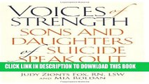 [PDF] Voices of Strength: Sons and Daughters of Suicide Speak Out Popular Online