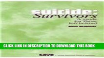 [PDF] Suicide Survivors: A Guide for Those Left Behind Popular Collection