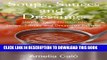 [New] Soups, Sauces and Dressings - Simple, Tasty Homemade Soups, Sauces and Dressings Recipes
