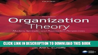 [New] Organization Theory: Modern, Symbolic, and Postmodern Perspectives Exclusive Online