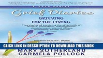 [PDF] Grief Diaries: Grieving for the Living Full Online