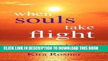 [PDF] When Souls Take Flight: Coping with Grief Popular Colection