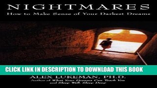 [PDF] Nightmares: How to Make Sense of Your Darkest Dreams Popular Colection