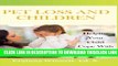 [PDF] Pet Loss and Children: Helping Your Child Cope with the Loss of a Pet Popular Online