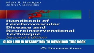 [PDF] Handbook of Cerebrovascular Disease and Neurointerventional Technique (Contemporary Medical