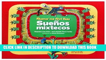[PDF] Suenos mixtecos / Mixtec Dreams (Spanish Edition) Full Colection