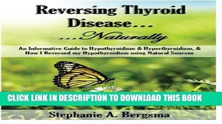 [PDF] Reversing Thyroid Disease....Naturally Full Online