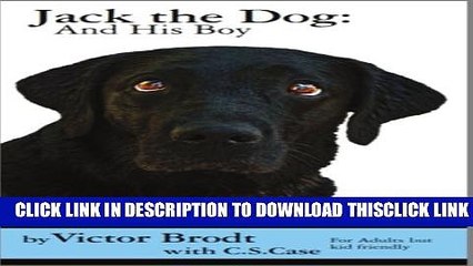 [PDF] Jack the Dog: And His Boy (Jack the Dog: And His Boy is the Overview) Popular Online