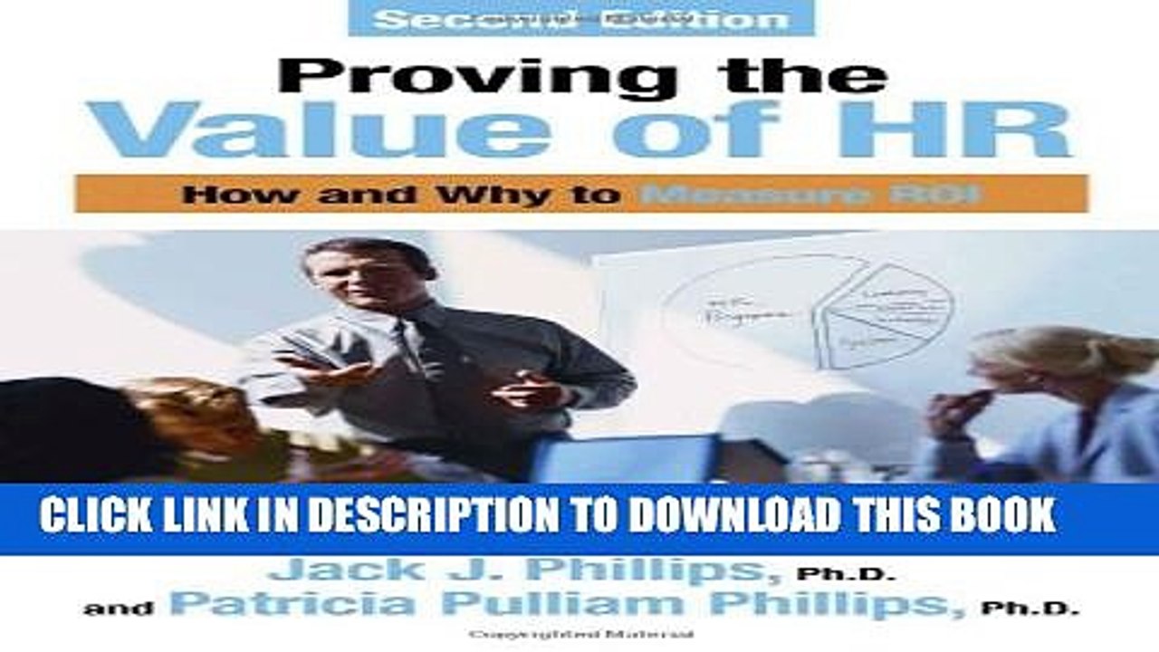 [PDF] Proving the Value of HR: How and Why to Measure ROI Popular Colection