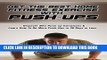 [PDF] Get The Best Fitness Exercise with Push-ups: Discover New Push-up Variations and Learn How