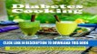 [New] Diabetes Cooking: 93 Diabetes Recipes for Breakfast, Lunch, Dinner, Snacks and Smoothies. A
