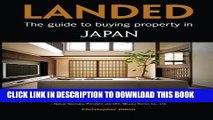 [PDF] Landed: The guide to buying property in Japan Full Online