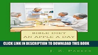 [New] Bible Diet (Bible Diet, An Apple a Day Book 1) Exclusive Online