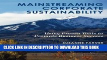 [New] Mainstreaming Corporate Sustainability: Using Proven Tools to Promote Business Success