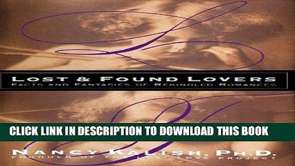 [Read PDF] Lost   Found Lovers: Facts and Fantasies of Rekindled Romances Ebook Online