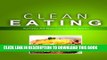 [New] Clean Eating - Clean Eating Dinners: Exciting New Healthy and Natural Recipes for Clean