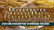 [PDF] Ramen Noodles Remixed: Fun, Delicious, and Innovative Ramen Noodle Recipes Popular Collection
