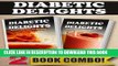 [New] Sugar-Free Freezer Recipes and Sugar-Free Vitamix Recipes: 2 Book Combo (Diabetic Delights)