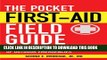 [PDF] The Pocket First-Aid Field Guide: Treatment and Prevention of Outdoor Emergencies (Skyhorse