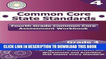 [PDF] Fourth Grade Common Core Assessment Workbook: Common Core State Standards Popular Collection