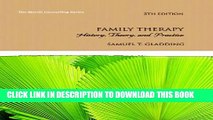 [PDF] Family Therapy: History, Theory, and Practice (5th Edition) (Merrill Counseling) Full Online