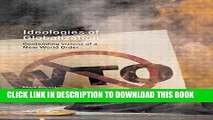 [PDF] Ideologies of Globalization: Contending Visions of a New World Order Full Online