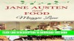 [New] Jane Austen and Food Exclusive Full Ebook