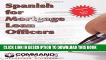 [PDF] Spanish for Mortgage Loan Officers Full Online