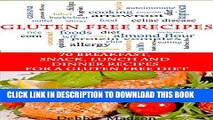 [PDF] Gluten Free Recipes: 70 Breakfast, Snack, Lunch and Dinner Recipes for a Gluten Free Diet