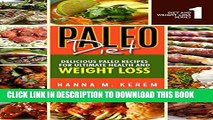 [PDF] Paleo Cookbook: Delicious Paleolithic Recipes For Ultimate Health And Weight Loss (Paleo