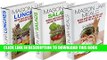 [PDF] Mason Jar Meals, Salads   Lunches Box Set: Quick and Easy Recipes for Meals on the Go, in a