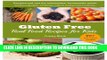 [PDF] Gluten Free, Real Food Recipes for Kids: 70+ Delicious Meals the Whole Family Will Love Full