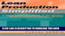 [PDF] Lean Production Simplified: A Plain-Language Guide to the World s Most Powerful Production