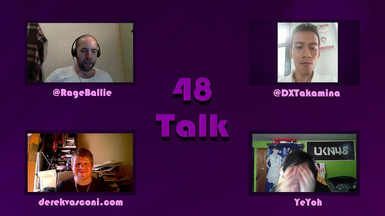 48TALK Episode 13: Renacchi's Results!  [03-09-2016]