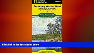 READ book  Boundary Waters West [Canoe Area Wilderness, Superior National Forest] (National