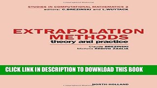 [PDF] Extrapolation Methods, Volume 2: Theory and Practice (Studies in Computational Mathematics)