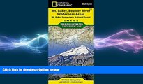 READ book  Mount Baker and Boulder River Wilderness Areas [Mt. Baker-Snoqualmie National Forest]