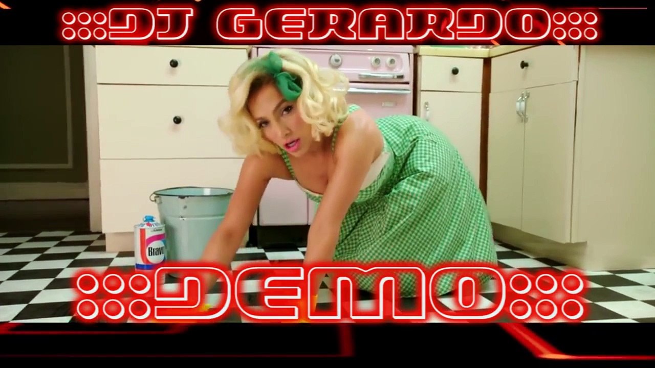 - - - DEMO - - - JENNIFER LOPEZ AIN'T YOUR MOM BY DJ GERARDO THE JAUS