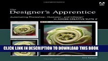 [PDF] The Designer s Apprentice: Automating Photoshop, Illustrator, and InDesign in Adobe Creative
