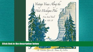 Free [PDF] Downlaod  Vintage Views Along the West Michigan Pike  FREE BOOOK ONLINE