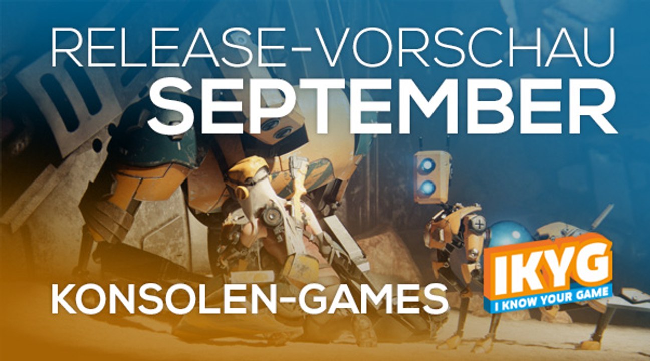 Games-Release-Vorschau - September 2016 - Konsole // powered by Konsolenschnäppchen.de