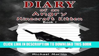 [New] Leaving the Palace: Diaries of an Angry Minecraft Kitten, Book 1 Exclusive Online